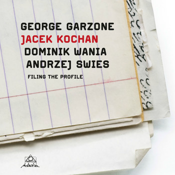 Jacek Kochan, George Garzone & Dominik Wania - Filing the Profile