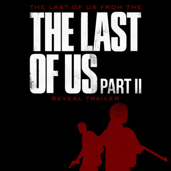 L'Orchestra Cinematique & Gustavo Santaolalla - The Last of Us (From "The Last of Us, Part II" Reveal Trailer)