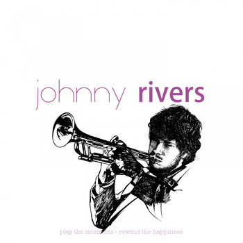 Johnny Rivers - Rock and Roll History