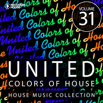 Various Artists - United Colors Of House, Vol. 31