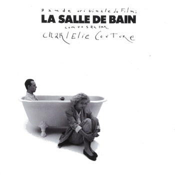Charlelie Couture - La salle de bain (Bande originale du film de John Lvoff)