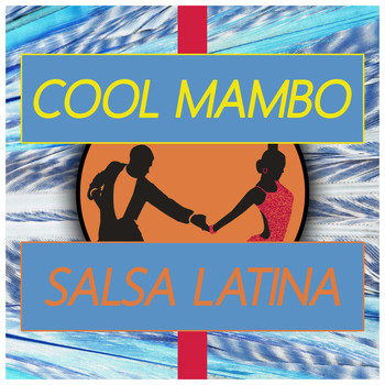 Various Artists - Cool Mambo Salsa Latina