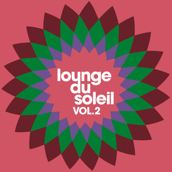 Various Artists - Lounge du Soleil, Vol. 2