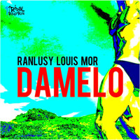 Ranlusy Louis Mor - Damelo