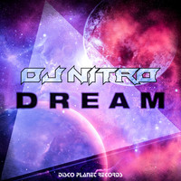 DJ Nitro - Dream