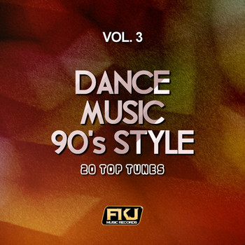 Various Artists - Dance Music 90's Style, Vol. 3 (20 Top Tunes)