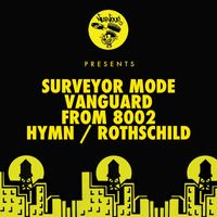 Surveyor Mode - Vanguard From 8002 / Hymn / Rothschild