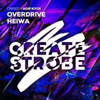 Adip Kiyoi - Overdrive + Heiwa
