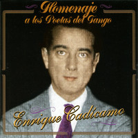 Enrique Cadicamo - Homenaje a Lospoetas Deltango