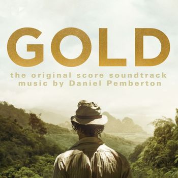 Daniel Pemberton - Gold: The Original Score Soundtrack