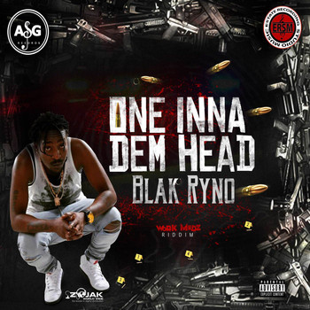 Blak Ryno - One Inna Dem Head - Single