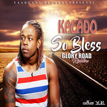 Kalado - So Bless - Single