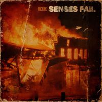 Senses Fail - The Fire (Explicit)