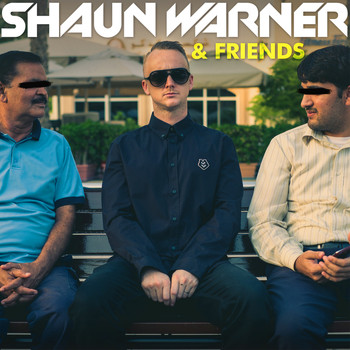Shaun Warner - Shaun Warner & Friends