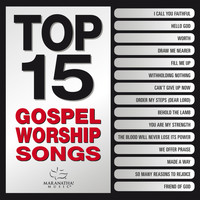Maranatha! Gospel - Top 15 Gospel Worship Songs