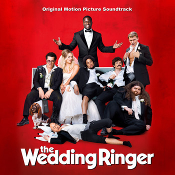 Various Artists - The Wedding Ringer (Original Motion Picture Soundtrack) (Explicit)