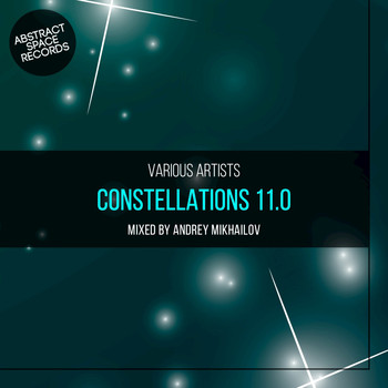 Various Artists - Constellations 11.0 (Mixed by Andrey Mikhailov)