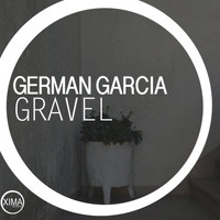 German Garcia - Gravel