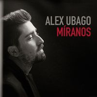 Alex Ubago - Míranos