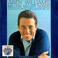 Andy Williams - Million Seller Songs