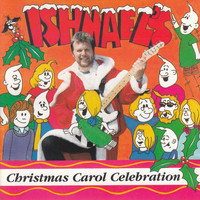 Ishmael - Ishmael's Christmas Carol Celebration