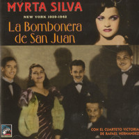 Myrta Silva - La Bombonera De San Juan