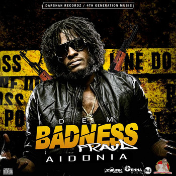 Aidonia - Dem Badness Fraud - Single