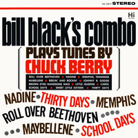 Bill Black's Combo - Plays Tunes by Chuck Berry