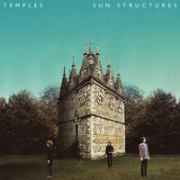 Temples - Sun Structures (Deluxe Version)