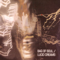 Ovahead - Bag Of Soul / Lucid Dreams