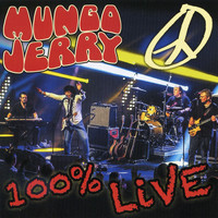 Mungo Jerry - 100% Live in Baden Baden