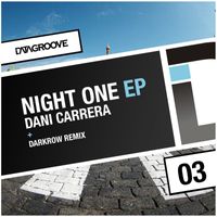 Dani Carrera - Night One EP