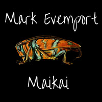 Mark Evemport - Maikai