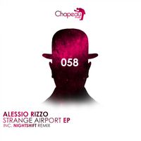 Alessio Rizzo - Strange Airport EP