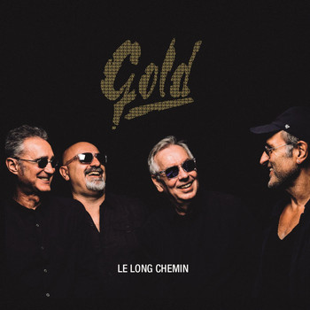 Gold - GOLD Le long chemin (50ème anniversaire)