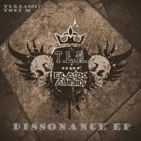Tony M - DISSONANCE EP