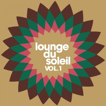 Various Artists - Lounge Du Soleil, Vol. 1