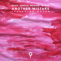 boice - Another Mistake (feat. Hasan)