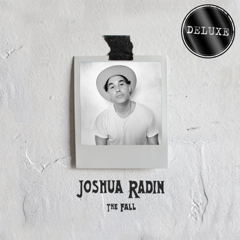 Joshua Radin - The Fall (Deluxe)