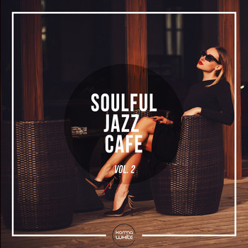 Various Artists - Soulful Jazz Cafe, Vol. 2