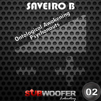 Saveiro B - Ontological Awakening