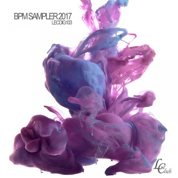 Various Artists - BPM Sampler 2017