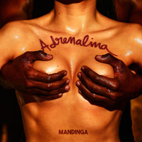 Mandinga - Adrenalina