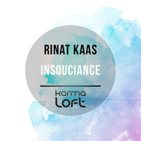 Rinat KaaS - Insouciance