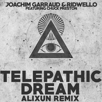 Joachim Garraud, Ridwello - Telepathic Dream (Alixun Remix)