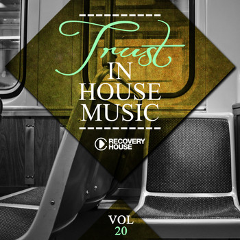 Various Artists - Trust in House Music, Vol. 20