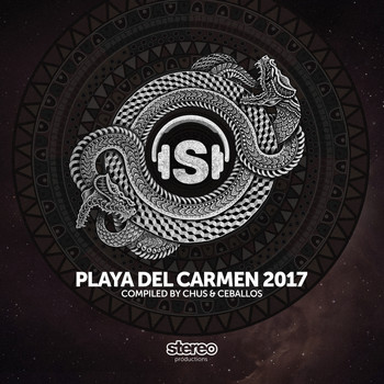 Chus & Ceballos - Playa del Carmen 2017