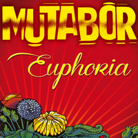 Mutabor - Euphoria (Explicit)