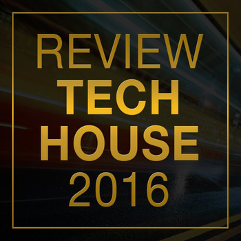 Various Artists - Review: Tech House 2016