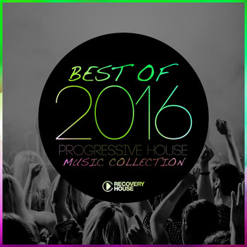Various Artists - Best of 2016 - Progressive House Music Collection